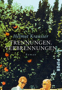 Trennungen. Verbrennungen