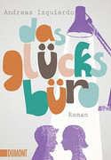 Das Glücksbüro
