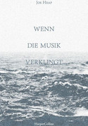 Wenn die Musik verklingt