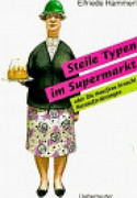 Steile Typen im Supermarkt