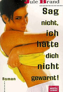 Sag nicht, ich hätte dich nicht gewarnt
