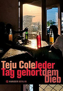 Jeder Tag gehört dem Dieb