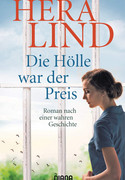 Die Hölle war der Preis