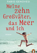 Meine zehn Großväter, das Meer und ich