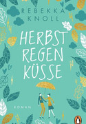 Herbstregenküsse