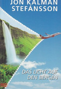 Das Licht auf den Bergen