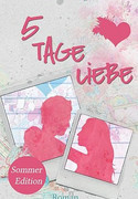5 Tage Liebe