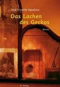 Das Lachen des Geckos