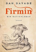 Firmin: Ein Rattenleben