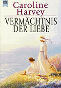 Vermächtnis der Liebe
