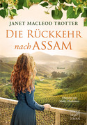 Die Rückkehr nach Assam