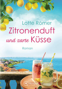 Zitronenduft und zarte Küsse