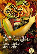 Die unerträgliche Leichtigkeit des Seins