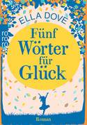 Fünf Wörter für Glück