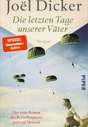 Die letzten Tage unserer Väter