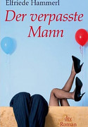 Der verpasste Mann