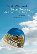 Kein Feuer, das nicht brennt