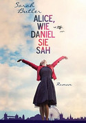 Alice, wie Daniel sie sah