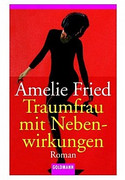 Traumfrau mit Nebenwirkungen