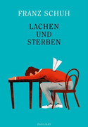 Lachen und Sterben