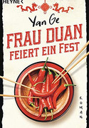 Frau Duan feiert ein Fest
