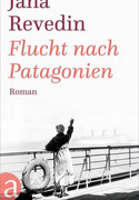 Flucht nach Patagonien