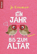 Ein Jahr bis zum Altar