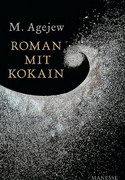 Roman mit Kokain