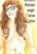 Keiner sagt I love you