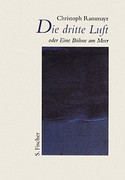 Die dritte Luft oder Eine Bühne am Meer