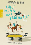 Kriegt das Papa, oder kann das weg?