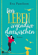Das Leben irgendwo dazwischen