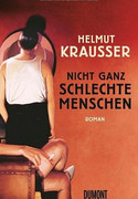 Nicht ganz schlechte Menschen