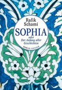 Sophia oder Der Anfang aller Geschichten