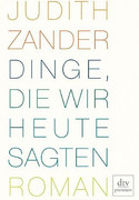 Dinge, die wir heute sagten