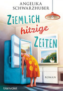 Ziemlich hitzige Zeiten