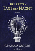 Die letzten Tage der Nacht
