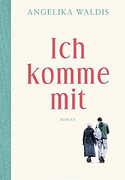Ich komme mit
