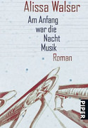 Am Anfang war die Nacht Musik