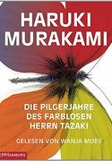 Die Pilgerjahre des farblosen Herrn Tazaki