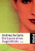 Die Laune eines Augenblicks