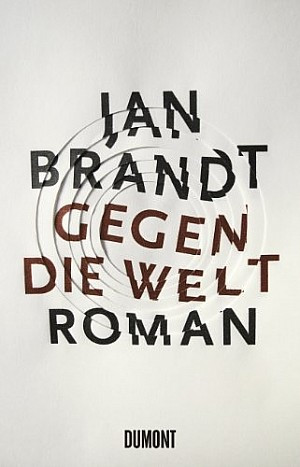 Gegen die Welt