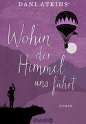Wohin der Himmel uns führt