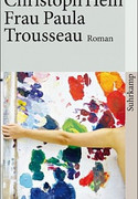 Frau Paula Trousseau