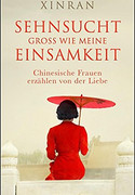 Sehnsucht so groß wie meine Einsamkeit