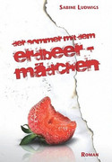 Der Sommer mit dem Erdbeermännchen