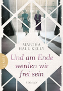 Und am Ende werden wir frei sein
