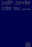 oder tau (Gedichte)