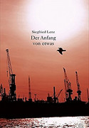 Der Anfang von etwas
