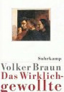 Das Wirklichgewollte